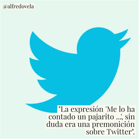 Citas interesantes de alfredovela IV citas quotes TICs y Formación