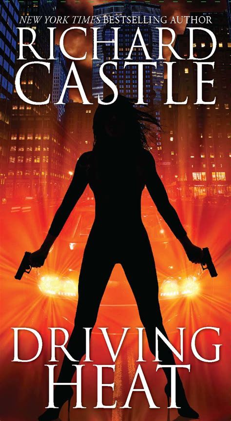 Richard Castles Nikki Heat Series In Order 3