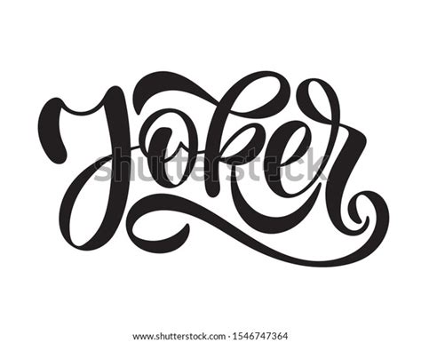 Hand Sketched Joker Vector Lettering Typography Stock Vector Royalty