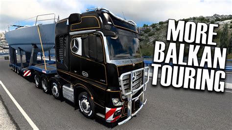 ETS2 More Balkan Touring 1 Euro Truck Simulator 2 West Balkans