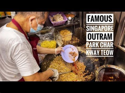 Famous Singapore Hawker Food Outram Park Char Kway Teow Youtube