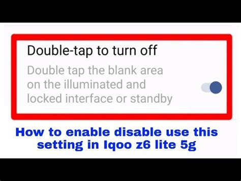 Enable Disable Use Double Tap To Turn Off In Iqoo Z Lite Giqoo Z