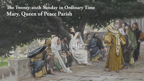 The Twenty Sixth Sunday In Ordinary Time Youtube