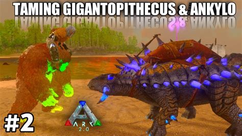 TAME GIGANTOPITHECUS ANKYLO ARK MOBILE BRUTAL GAMEPLAY 2 YouTube