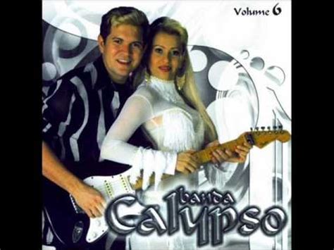 Banda Calypso Vol 6 1 A Lua Me Traiu YouTube