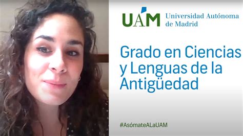 Grado en Estudios Clásicos y de la Antigüedad UAM