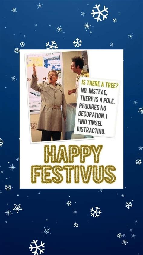 Happy Festivus ! | Happy festivus, Festivus, George costanza