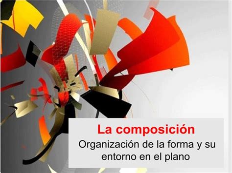 La Composicion Ppt