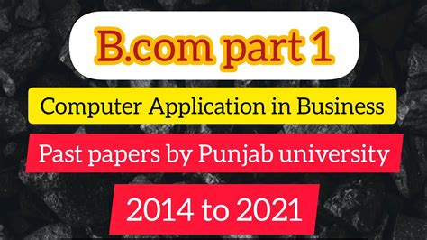 Bcom Part 1 Computer Applications In Business Past Papers Punjab