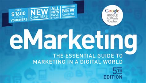 EMarketing The Essential Guide To Marketing In A Digital World 5th Ed