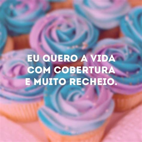 40 frases de confeitaria que irão deixar a sua vida mais doce