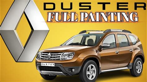 Duster Car Painting The Car Painting Youtube