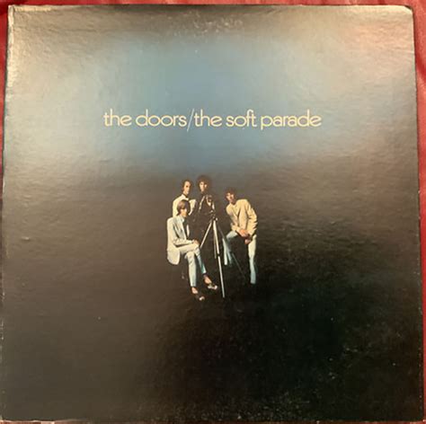 The Doors The Soft Parade Vinyl Pitman Pressing Gatefold Lp