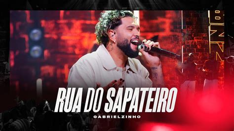 Gabrielzinho Rua Do Sapateiro Youtube