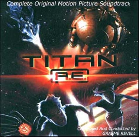 Titan A.E.- Soundtrack details - SoundtrackCollector.com