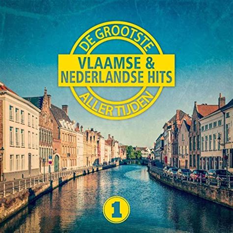 Amazon MusicでVerschillende artiestenのDe Grootste Vlaamse En Nederlandse