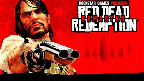 Red Dead Redemption Remaster Pode Ser O Próximo Jogo Da Rockstar Games