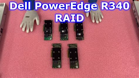 Dell PowerEdge R340 RAID Overview RAID Card Options Installation