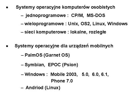 Systemy Operacyjne So Zestaw Programw Zarzdzajcych Zasobami Komputera