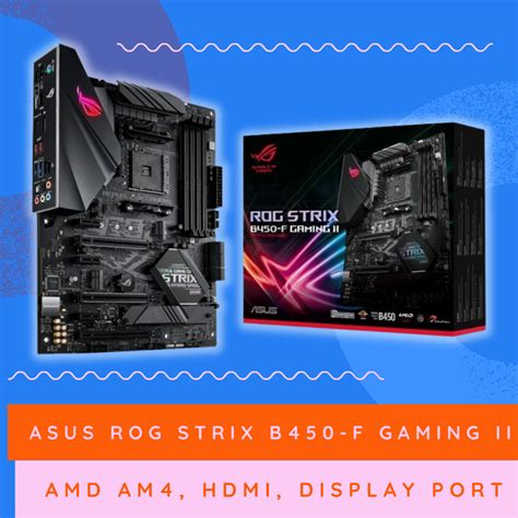 Asus Rog Strix B450 F Gaming Ii Socket Am4 Quadra Computer