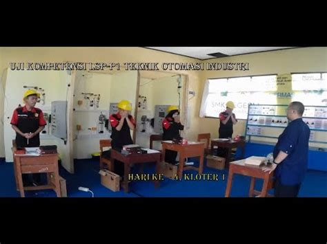 Uji Kompetensi Lsp P Level Iii Teknik Otomasi Industri Smkn Kota