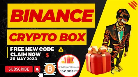 New Binance Crypto Box Free Code 25th May 2023 Today New Crypto Codes Cryptobox Youtube