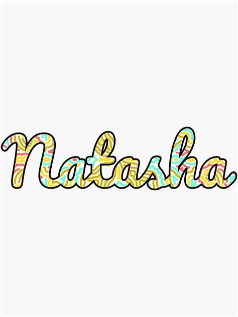 Natasha Handwritten Name Sticker By Inknames Redbubble