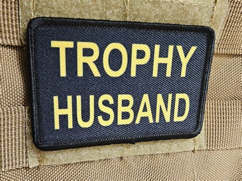 Trophy Husband Funny Meme 2x3 Morale Patch With Hook and Loop Backing - Etsy