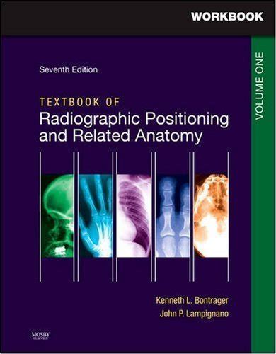 Workbook For Textbook For Radiographic Positioning And Related Anatomy