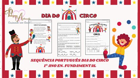 Atividades Portugu S Dia Do Circo Para O Ano Pedagoga Antenada