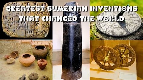 7 Sumerian Inventions That Changed Our Modern World Youtube