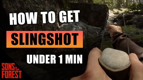 How To Get Slingshot In Under Min Sons Of The Forest Youtube