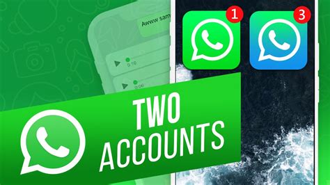 How To Use Two WhatsApp Accounts On One Phone YouTube