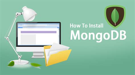 How To Install Mongodb Complete Guide On Installation Of Mongodb