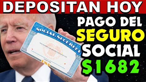 DEPOSITAN HOY 1682 SEGURO SOCIAL SSA SSI SSDI ACTUALIZACION