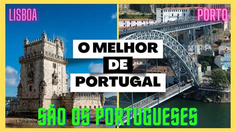 O MELHOR DE PORTUGAL SÃO OS PORTUGUESES YouTube