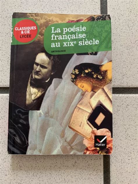 Livre De Poche La Poésie Française Au Xix ème Siècle Eur 300