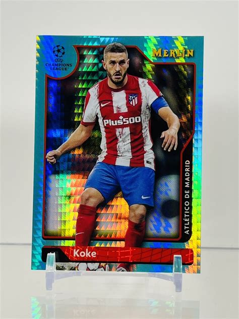 Topps Merlin Collection Chrome Ucl Aqua Prism Refractor Koke