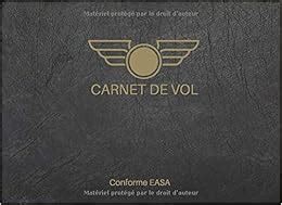 Carnet De Vol Conforme Easa Pour Pilote Amateur Ou Professionnel