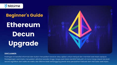 What Is Ethereum Decun Beginner S Guide To Ethereum Decun Upgrade