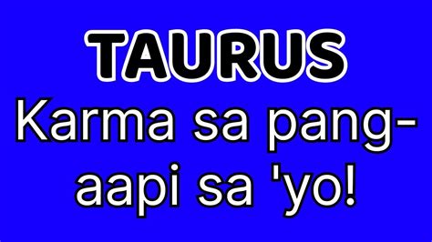 Taurus August Tagalog Tarot Horoscope Kapalaran Taurus Ang