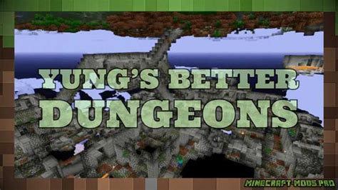 Мод Yungs Better Dungeons для Майнкрафт 1171