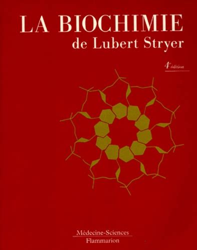 La Biochimie De Lubert Stryer Grand Format Livre Decitre