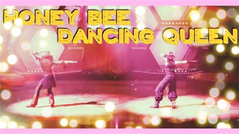 Honey Bee Dancing Queen Youtube