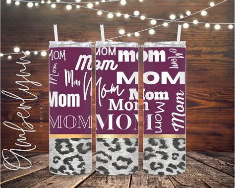 Mothers Day Tumbler Wrap Mom Sublimation Tumbler Parent Etsy