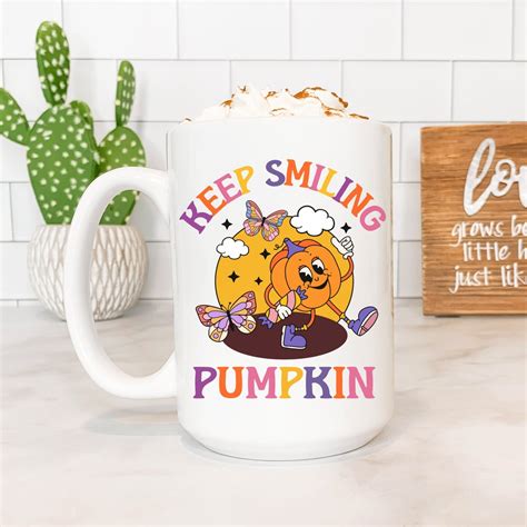 Keep Smiling Pumpkin Mug Good Morning Pumpkin Mug Funny Etsy