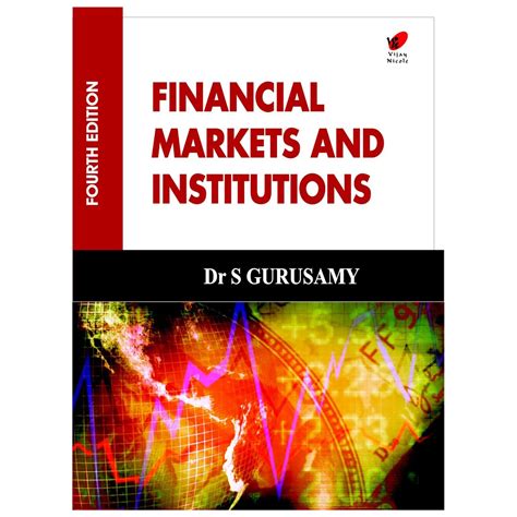 Financial Markets And Institutions Dr S Gurusamy Books