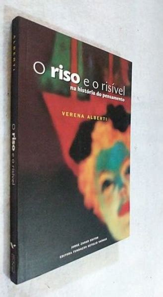 Livro O Riso E O Ris Vel Na Hist Ria Do Pensamento De