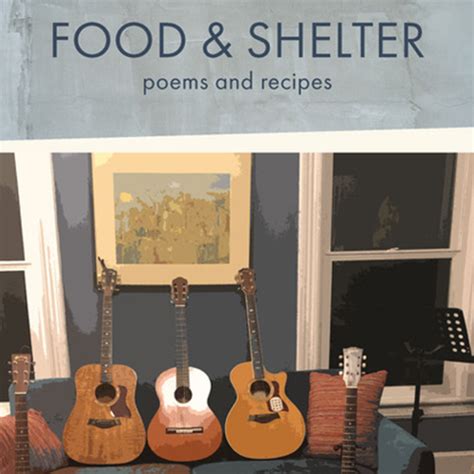 Food & Shelter – Nerissa Nields