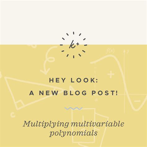 How To Multiply Multivariable Polynomials — Krista King Math Online Math Help